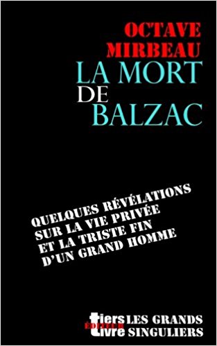 "La Mort de Balzac", février 2017