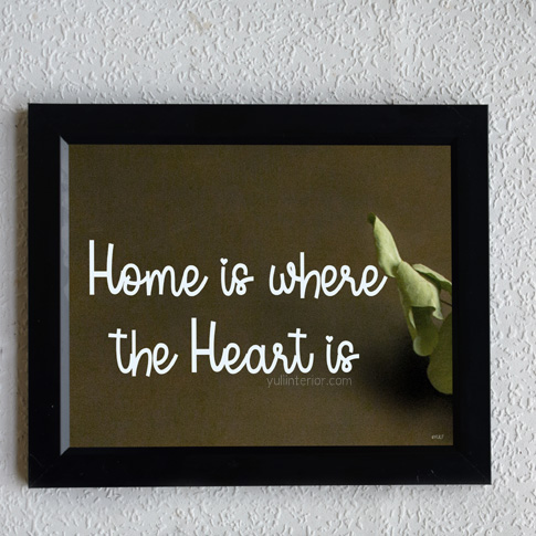 Buy Home is where the heart is Quote Wall Frame, Framed Print in Port Harcourt Nigeria