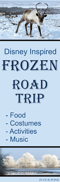 Disney's Frozen-Inspired Themed Road Trip from In Our Pond