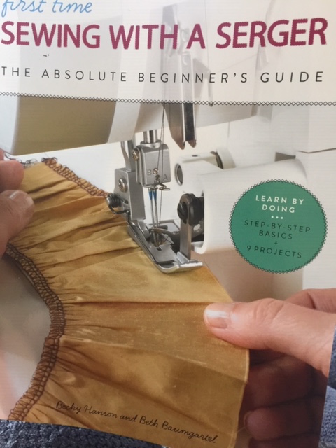 Book review: First time sewing with a serger: the absolute beginner's guide