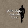 Park Place Casuals For Him