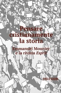 LIBRO SU MOUNIER E LA RIVISTA ESPRIT