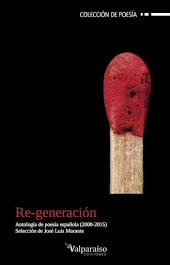 Re-generación. Antología de poesía española. Selección de José Luis Morante