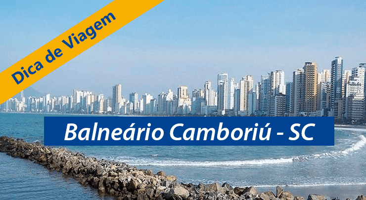 Balneário Camboriú - Santa Catarina Balneário Camboriú