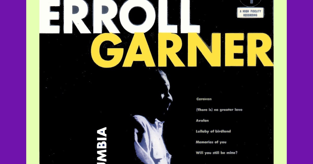 Erroll Garner Swinging Solos + Soliloquy - The 1957 Solo SIdes Erroll Garner Swinging Solos + Soliloquy - The 1957 Solo SIdes