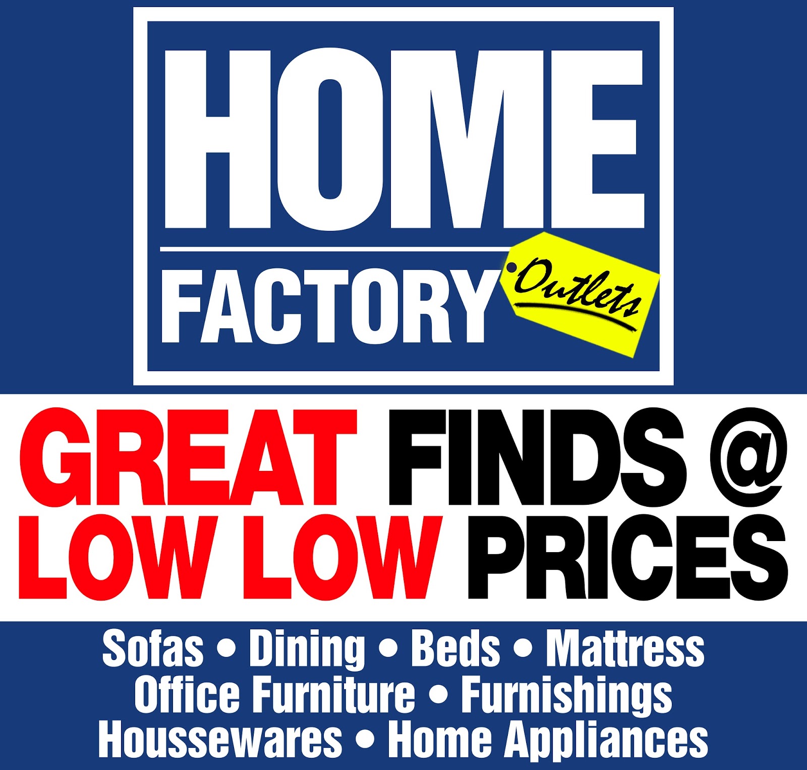 Home Factory Outlets Grand Opening Sale - EDnything