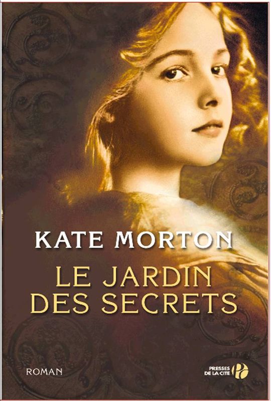 La cave aux livres: LE JARDIN DES SECRETS, Kate Morton
