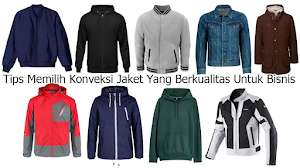 Tips Memilih Konveksi Jaket Yang Berkualitas Untuk Bisnis Tips Memilih Konveksi Jaket Yang Berkualitas Untuk Bisnis