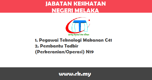 Jawatan Kosong di Jabatan Kesihatan Negeri Melaka Jawatan Kosong di Jabatan Kesihatan Negeri Melaka