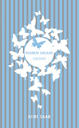 Fantaasiaromaan "Ruubeni liblikad: Jordan" kirjastus Varrak, 2013