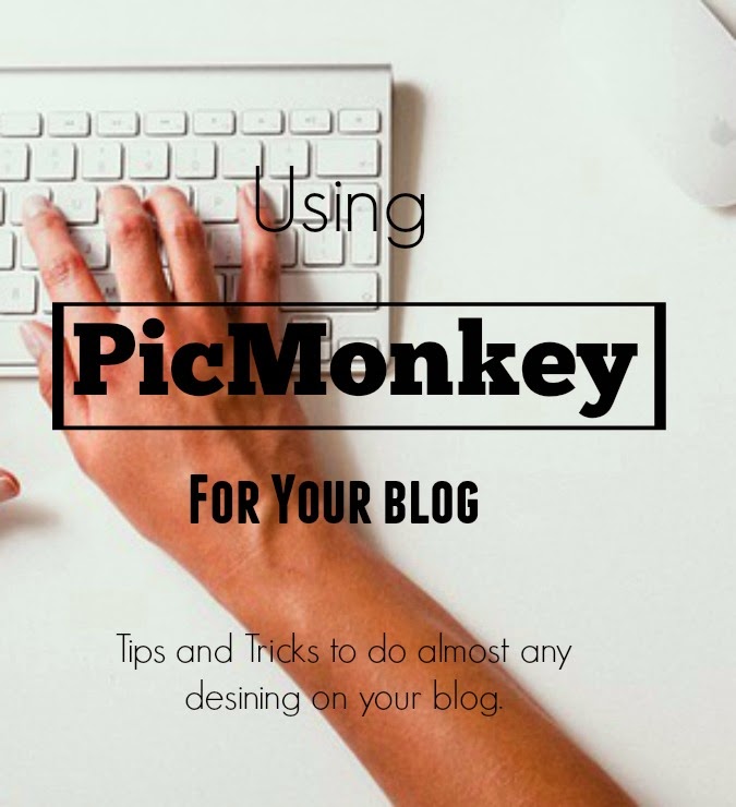 Using PicMonkey for Your Blog