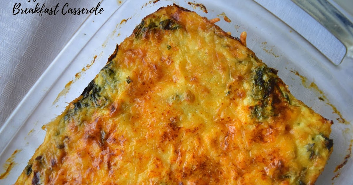 Eggs Florentine Breakfast Casserole A Little Fish in the Kitchen
