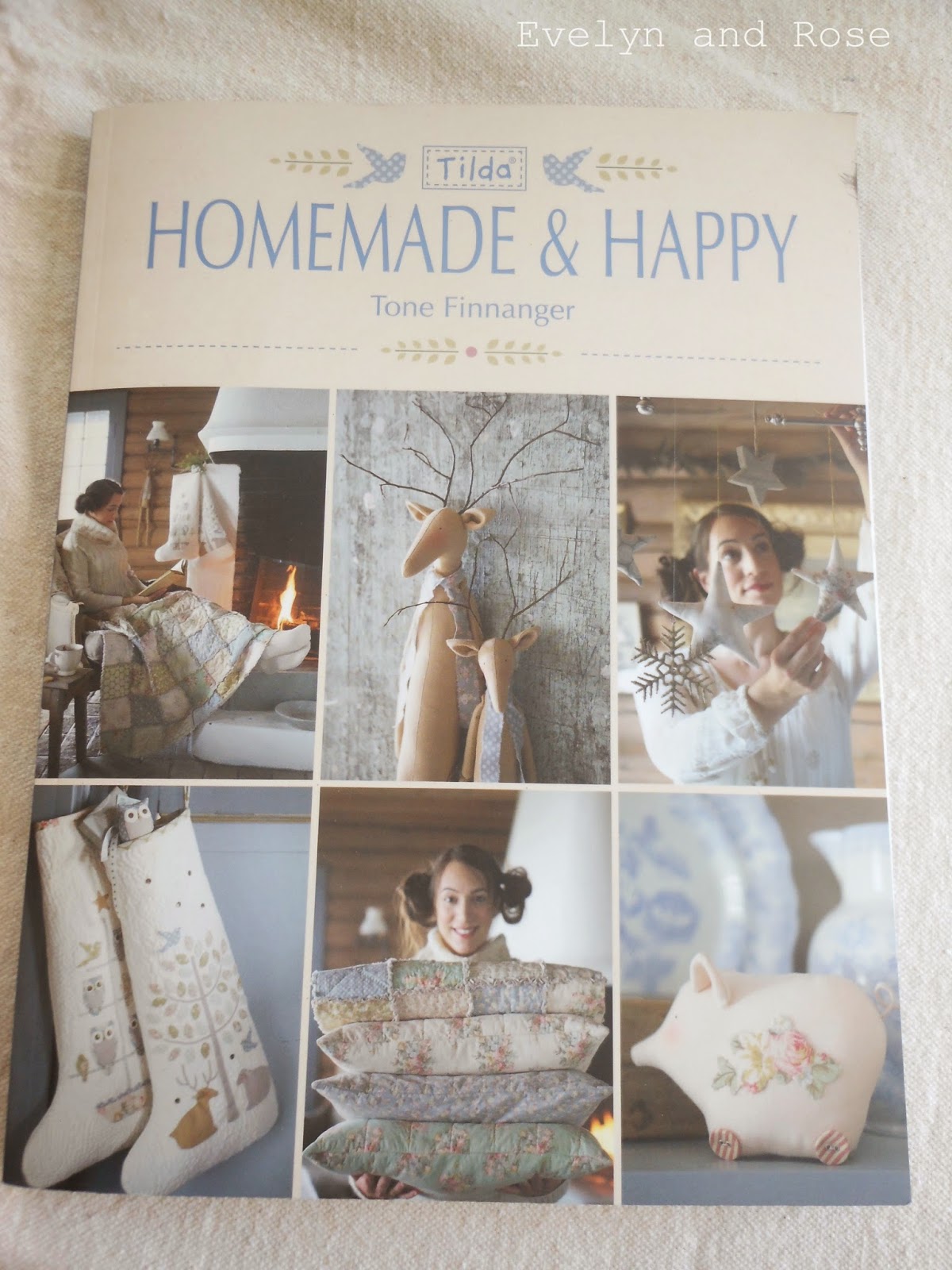 Evelyn And Rose Tilda Book Homemade And Happy
