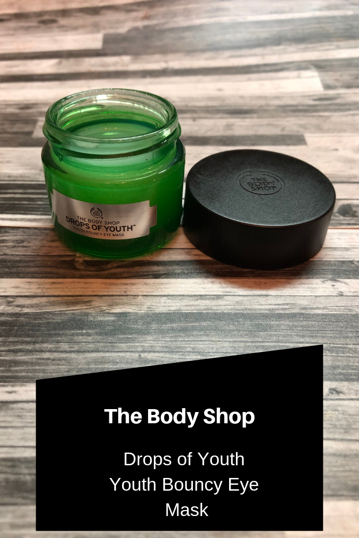 The Body Shop Drops of Youth Youth Bouncy Eye Mask Review Little