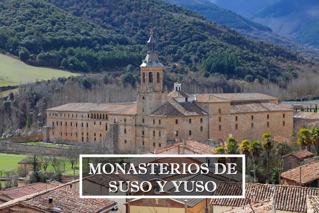 Monasterios de Suso y Yuso, el origen del Castellano