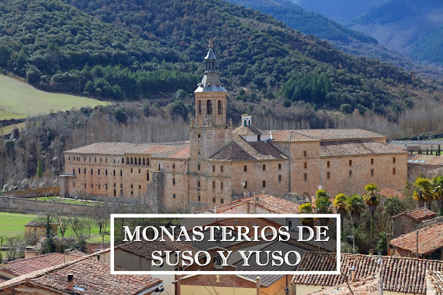 Monasterios de Suso y Yuso, el origen del Castellano Monasterios de Suso y Yuso, el origen del Castellano