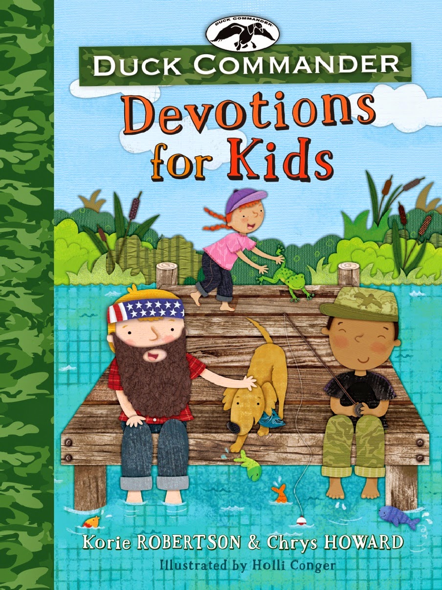 Duck Commander Devotions for Kids by Korie Robertson and Chrys Howard