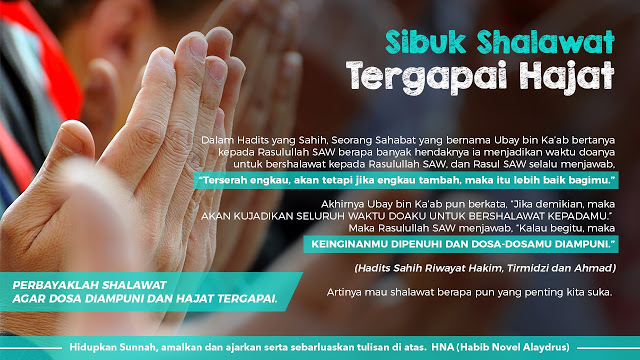 Perbanyak Shalawat, Tergapai Hajat