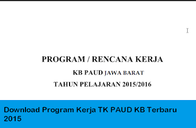 Download Program Kerja TK PAUD KB Terbaru 2015