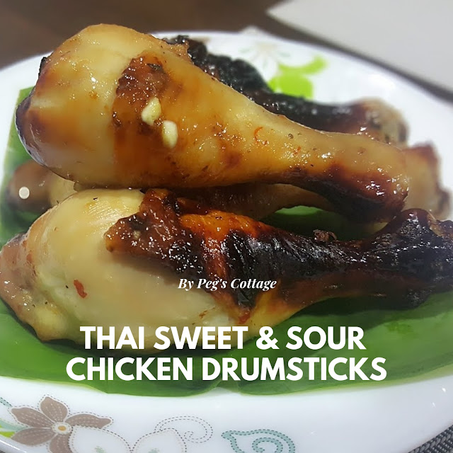 RECIPE OF THAI SWEET AND SOUR DRUMSTICKS 泰式酸甜鸡腿