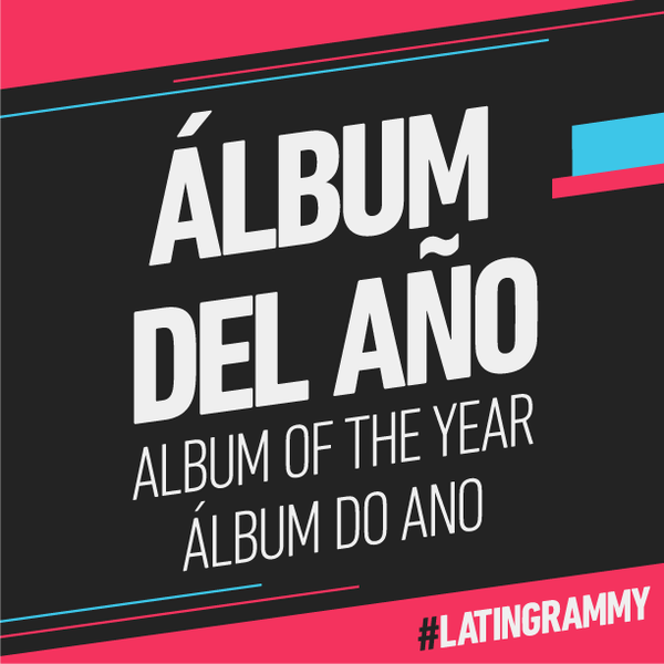  Mejor Álbum del Año Latin GRAMMY
