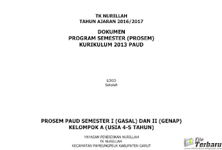 Contoh Program Semester 1 dan 2 PAUD Kurikulum 2013 Tahun Ajaran 2016/2017 untuk kelompok A 