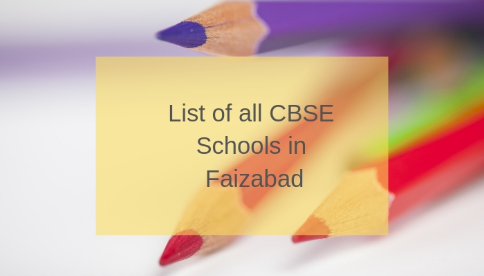 List of all CBSE Schools in Faizabad
