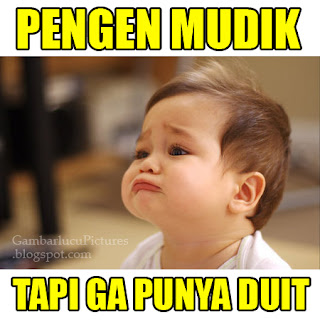 25 Gambar2 Meme Mudik Lebaran Lucu Gokil - Gambar Lucu Terbaru