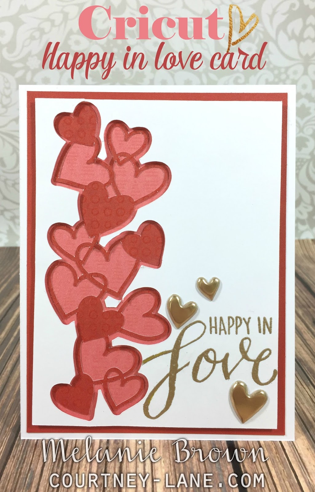 courtney lane designs cricut happy in love card