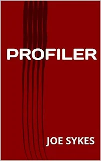Profiler - suspense thriller by Joe Sykes