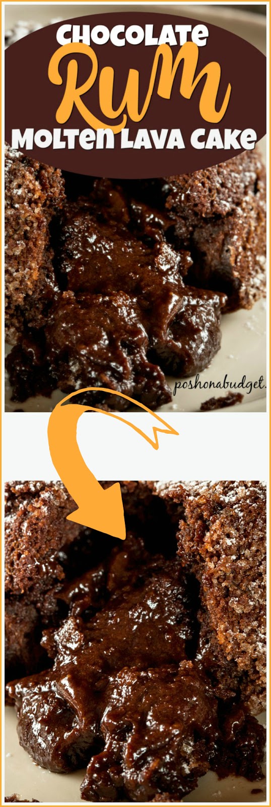 Chocolate Rum Molten Lave Cake Chocolate Rum Molten Lava Cake