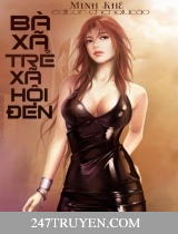 Bà Xã Trẻ Xã Hội Đen Bà Xã Trẻ Xã Hội Đen