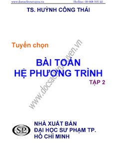 Tuyển chọn bài toán hệ phương trình tập 2 - Huỳnh Công Thái