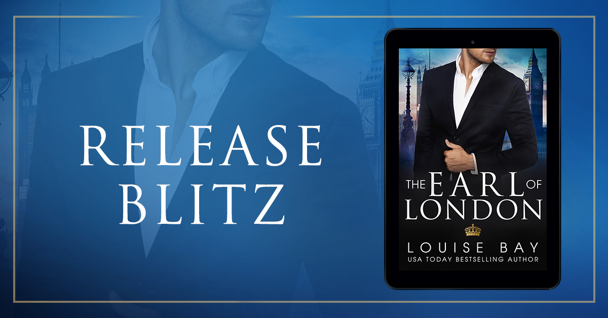 Booked All Night: THE EARL OF LONDON BY LOUISE BAY - ARC REVIEW