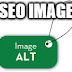 Pentingnya Alt tag Image postingan Blogspot untuk SEO