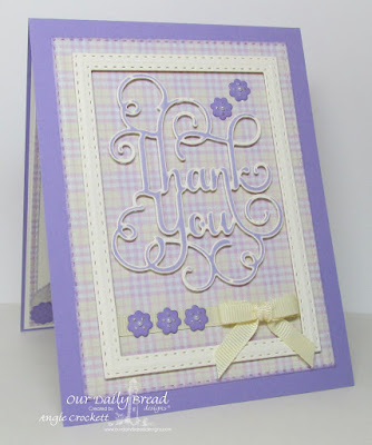 ODBD Custom Thank You Die, ODBD With Much Thanks, ODBD Custom Pretty Posies Dies, ODBD Custom Double Stitched Rectangles Dies, ODBD Pastel Paper Pack, Card Designer Angie Crockett