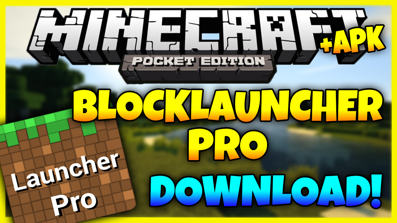 скачать blocklauncher pro на майнкрафт 0.11.1