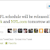 NFL Schedules 2012 NFL Schedule Release for Tuesday (April 17)