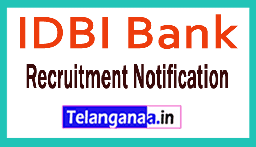 IDBI Bank Limited Recruitment Notification IDBI Bank Limited Recruitment Notification