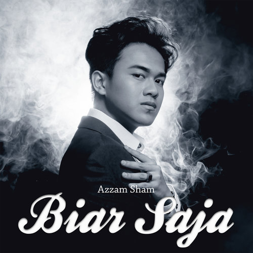 Lirik Lagu Biar Saja - Azzam Sham - Lirik Lagu Malaysia