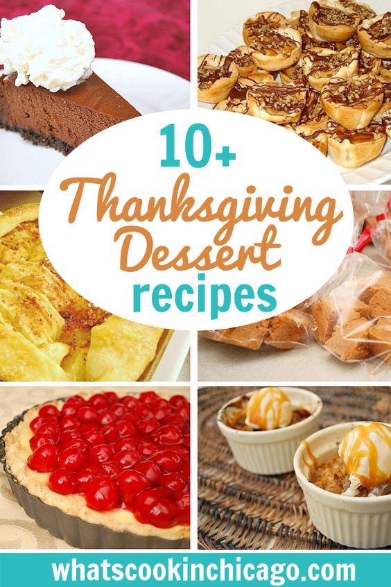 10+ Desserts for Your Thanksgiving Sweets Table - What's Cookin, Chicago