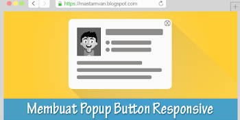 Membuat Modal Popup Dengan JavaScript di Blogger Membuat Modal Popup Dengan JavaScript di Blogger