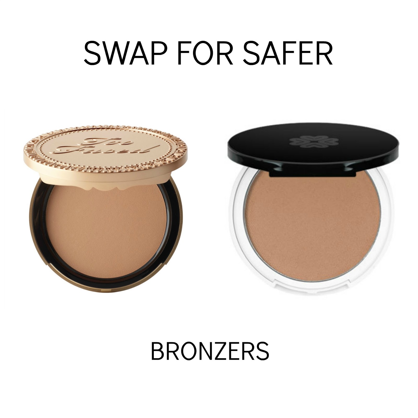 SWAP FOR SAFER Too Faced Milk Chocolate Soleil Bronzer