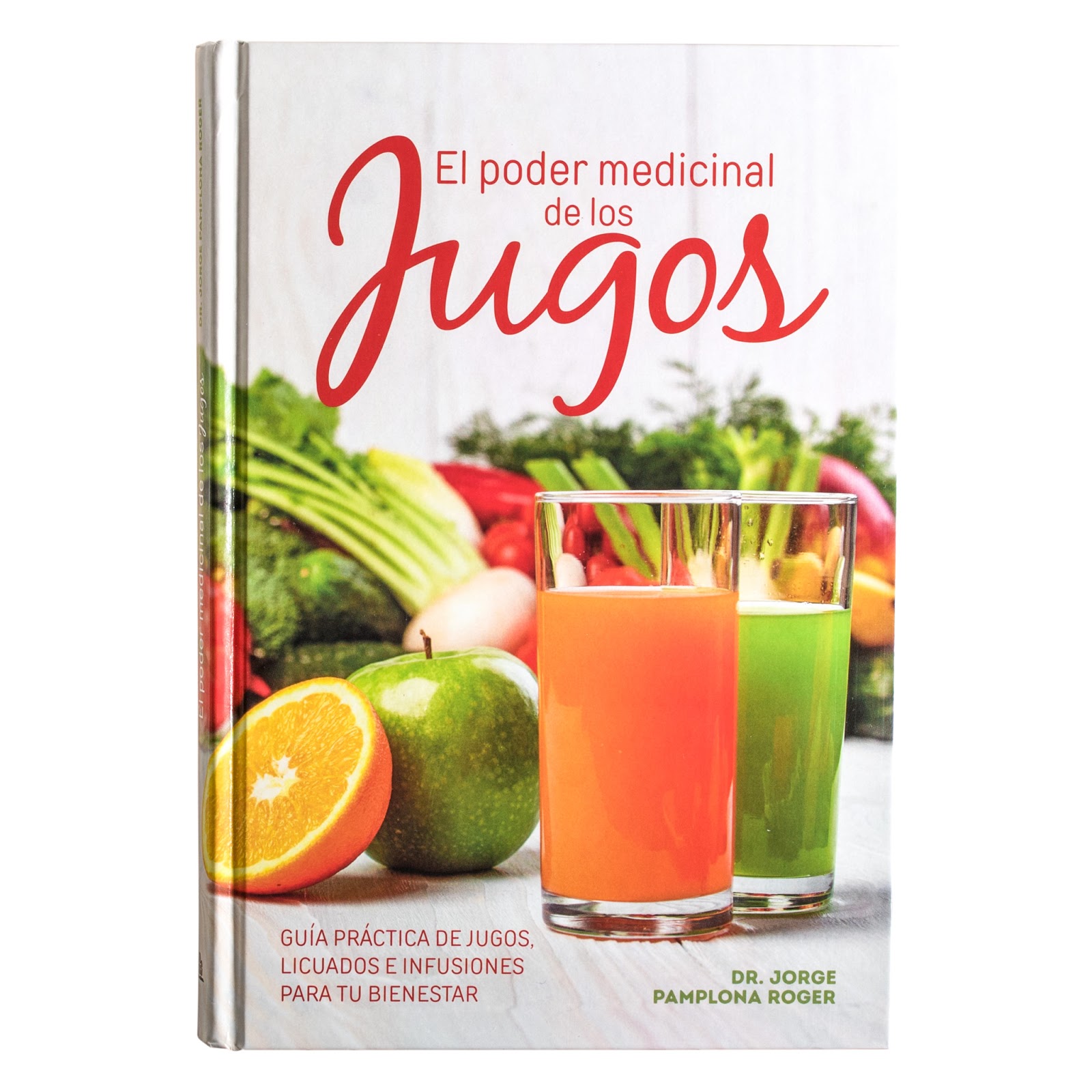 LIBROS Y MAS... EL PODER MEDICINAL DE LOS JUGOS Pamplona Roger LIBROS Y MAS... EL PODER MEDICINAL DE LOS JUGOS Pamplona Roger