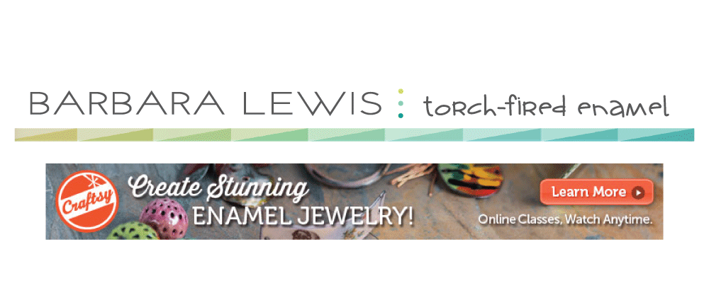 Barbara Lewis : torch-fired enamel