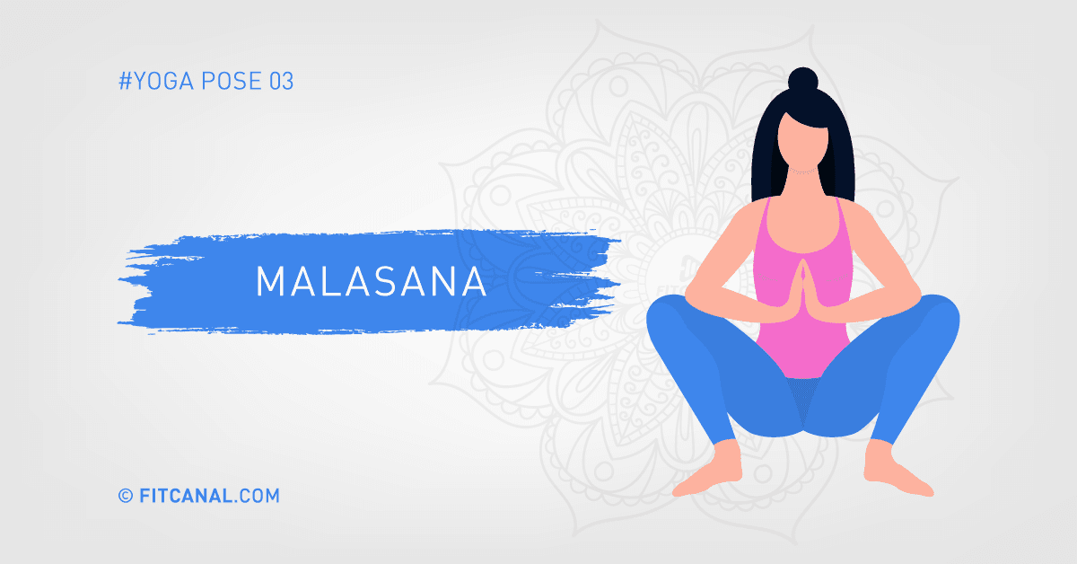 Fitcanal 15 Simple Yoga Poses for Beginners Garland Pose Malasana Fitcanal 15 Simple Yoga Poses for Beginners Garland Pose Malasana