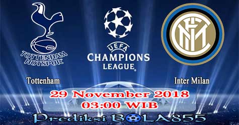 Prediksi Bola855 Tottenham vs Inter Milan 29 November 2018 Prediksi Bola855 Tottenham vs Inter Milan 29 November 2018