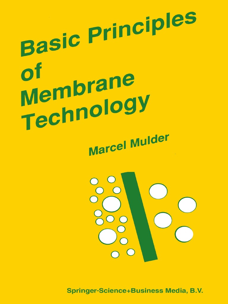 Download Ebook Basic Principles of Membrane Technology By Marcel