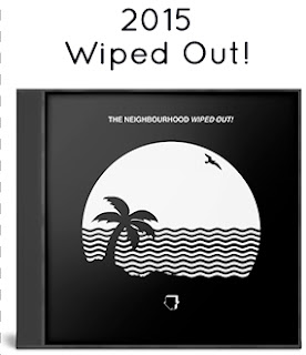 2015 - Wiped Out! 2015 - Wiped Out!