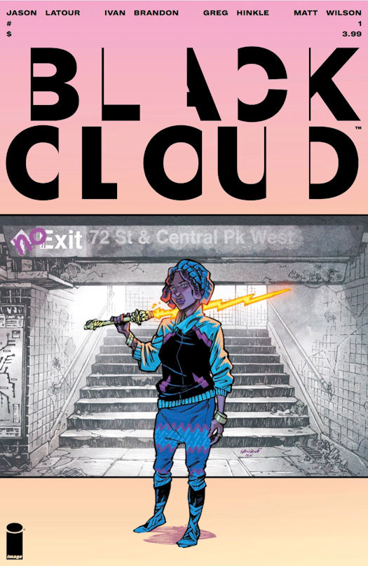 Ivan Brandon, Jason Latour, Greg Hinkle, and Matt Wilson  launch new fantasy series - Black Cloud